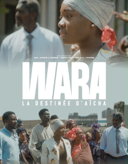 Affiche : Wara, la destinée d’Aïcha